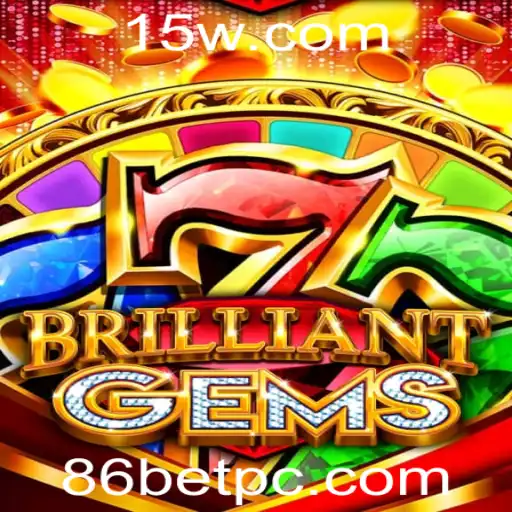 Desvendando o Fascinante Mundo de 'BrilliantGems' e a Inovadora Plataforma 86bet