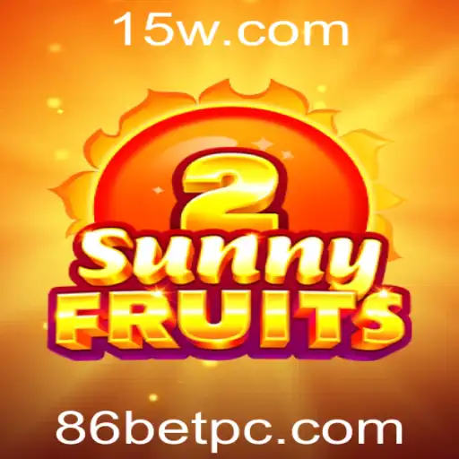 Explorando o Mundo de SunnyFruits2 e sua Conexão com 86bet